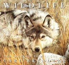 Wildlife: The Nature Paintings of Carl Brenders - Hardcover - VERY GOOD