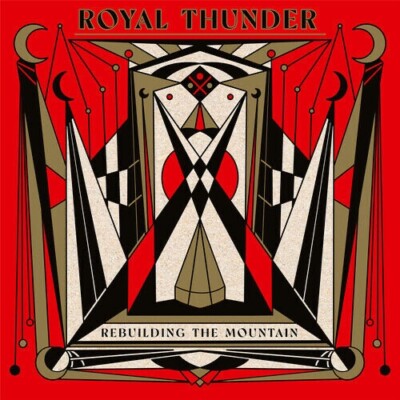 Royal Thunder Rebuilding The Mountain [New & Sealed] 12'' Vinyl