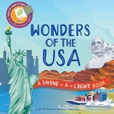 Wonders of the USA (Shine-a-Light) by Carron Brown; Bee Johnson