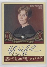 2011 Upper Deck Goodwin Champions Auto Hayley Wickenheiser #A-HW Auto HOF 2t7