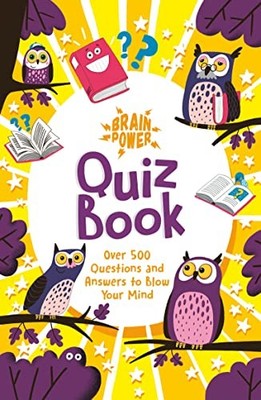 Brain Puzzles Quiz Book: Over 500 Quest..., Regan, Lisa