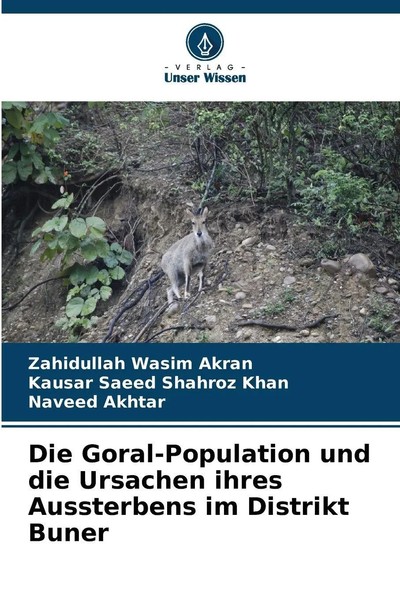Zahidullah Wasim Akran (U. A.) | Die Goral-Population Und Die Ursachen Ihres...-image