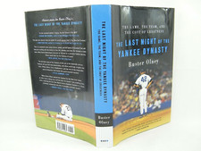 The Last Night of the Yankee Dynasty by BUSTER OLNEY2004 HC GD+ 'FLAT SIGNED' 