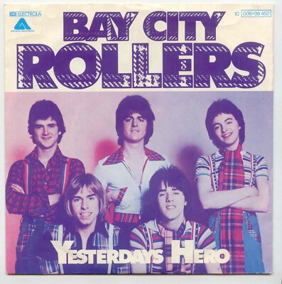 Bay City Rollers - Yesterdays Hero -- My Lisa 1976 Vinyl Single 7 Inch