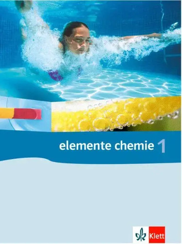 Elemente Chemie 1. Schülerband 7.-9. Schuljahr | Werner Eisner | Buch | 376 S.