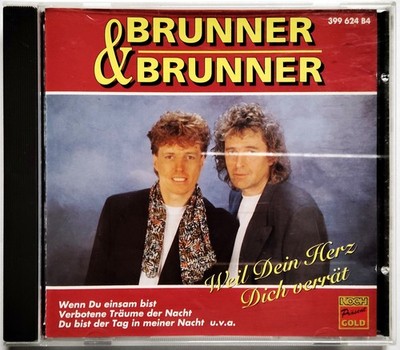 Brunner & Brunner - Weil dein Herz Dich verrät (1994) CD, Schlager, gebraucht