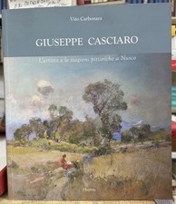 (Pittura Napoletana dell'800) V. Carbonara - GIUSEPPE CASCIARO - I EDIZIONE