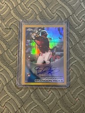 Brandon Hicks 2010 Chrome Rookie Gold Refractor Auto Card #187 /50 🔥 💎