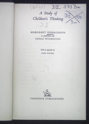 A Study of Children's Thinking. Donaldson, Margaret: