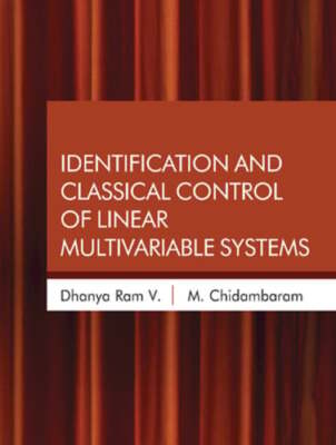 Identification and Classical Control of Linear Multivariable Systems by Ram: New
