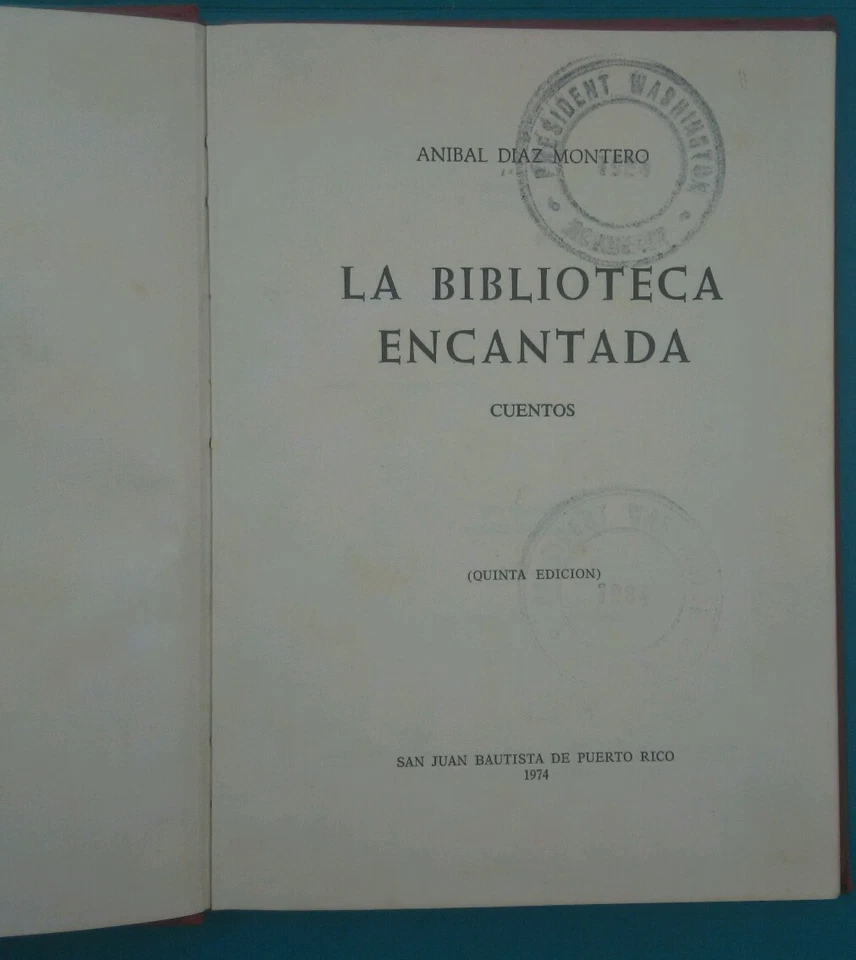 La Biblioteca Encantada de Anibal Diaz Montero Puerto Rico Edicion 1974 L2347 - Image 3 of 4