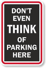 Aluminum No Parking Sign Weatherproof Metal Outdoor 8x12 Durable