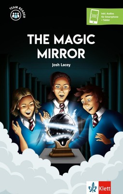The Magic Mirror | Lektüre inkl. Hörbuchversion für Smartphone und Tablet | Buch