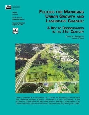 Policies for Managing Urban Growth and Landscape Change: A Key to Conservation i
