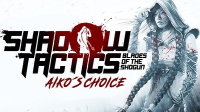 Shadow Tactics: Aiko's Choice | PC Steam Game Key (Message Delivery)