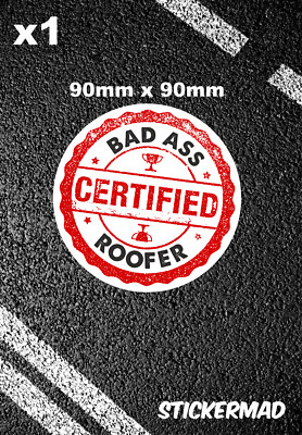 x1 Funny Roofer Vinyl Stickers Bricklayer Joiner Roofer Tiler Plasterer