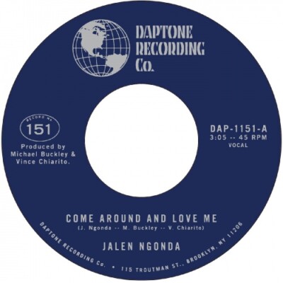 JALEN NGONDA Come Around And Love Me 7'' NEW VINYL Daptone 