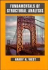 Fundamentals of Structural Analysis - hardcover West, Harry H.