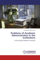 Leisangthem Binita Devi | Problems Of Academic Administration In The...