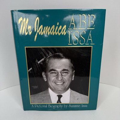 Mr Jamaica, Abe Issa: A Pictorial Biography 1994 Caribbean Tourism Business HCDJ