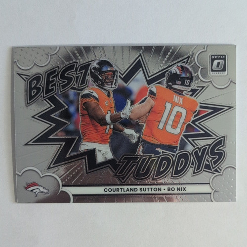 2025 Donruss Optic Bo Nix/Courtland Sutton Base (RAW)