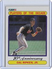 1990 Fleer - No. 624 - Cal Ripken Jr. - Baltimore Orioles - 10th Anniversary