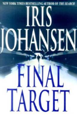 Final Target - Hardcover By Johansen, Iris - VERY GOOD