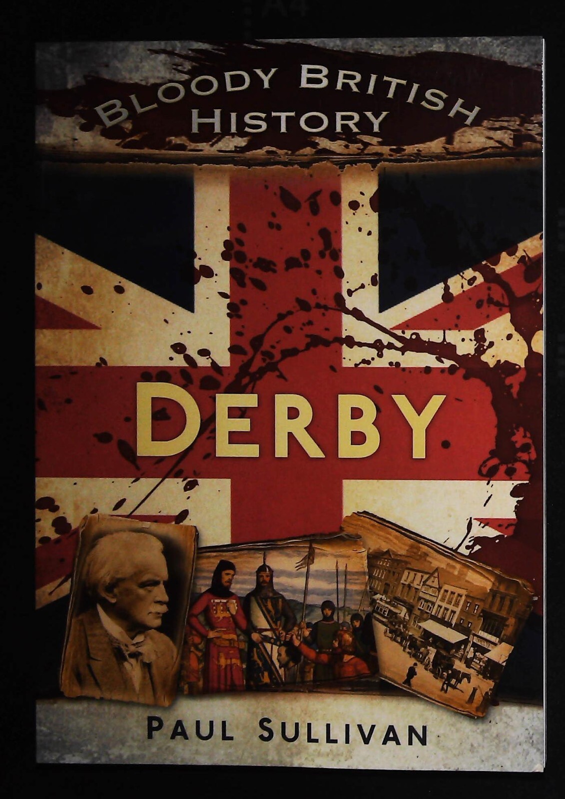 DERBY History Book Bloody British NEW Death Murder Prison Hanging Donkey!