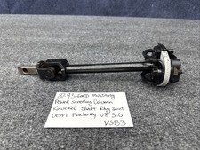 87-93 Ford Mustang Steering Column Knuckle Shaft Rag Joint Power Steer Rack Oem 87-93 Ford Mustang Steering Column Knuckle Shaft Rag Joint Power Steer Rack Oem