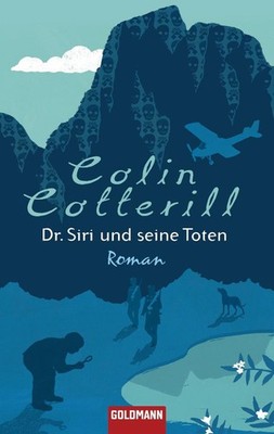 Dr. Siri und seine Toten | Colin Cotterill | deutsch | The Coroner's Lunch