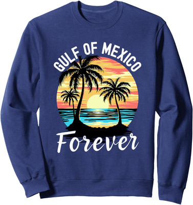 Gulf Of Mexico Forever Tee Funny Cute Present Nice Unisex Crewneck Sweatshirt