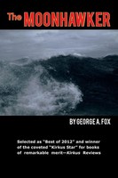 George A. Fox | The Moonhawker | Taschenbuch | Englisch (2011) | iUniverse