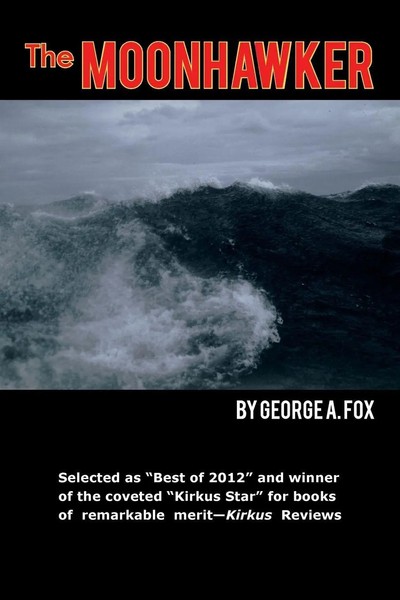 George A. Fox | The Moonhawker | Taschenbuch | Englisch (2011) | iUniverse-image