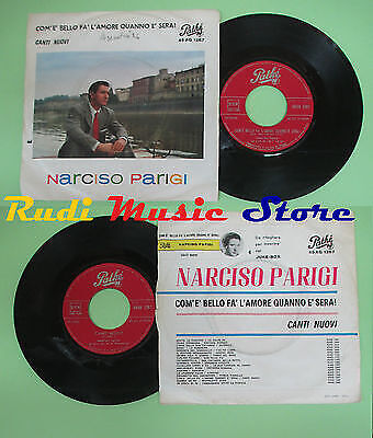 LP 45 7'' NARCISO PARIGI Com'e'bello fa'l'amore quanno e'sera Canti no cd mc dvd