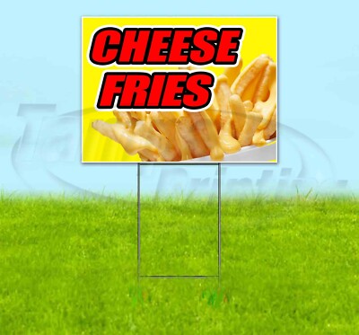 CHEESE FRIES Yard Sign Corrugated Plastic Bandit Lawn Decorations USA