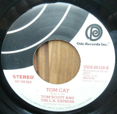 Tom Scott And The L.A. Express - Tom Cat / Ode Records USA 1974 Funk 45t SP 7''