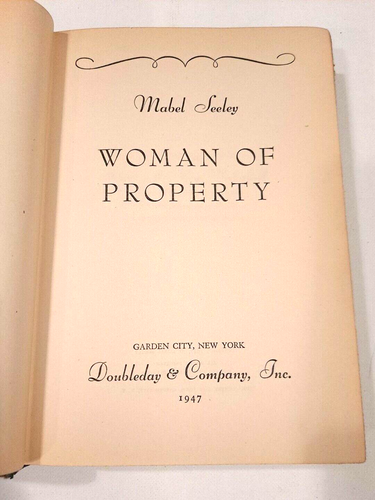 Frau des Eigentums: Mabel Seeley, 1947 Doubleday Hardcover - Bild 2 von 9