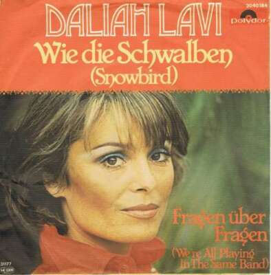 Daliah Lavi Wie Die Schwalben Snowbird 7'' Single Vinyl Schallplatte 77268