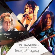 CD TRINITY & OVERTURE 15th Anniversary Special Japan TEARS OF TRAGEDY Music
