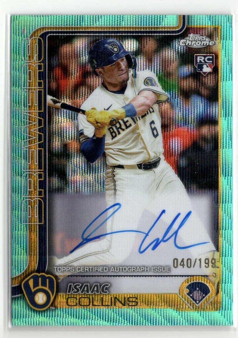 2025 Topps Chrome Isaac Collins Rookie RC Aqua Wave Refractor Auto /199 Brewers