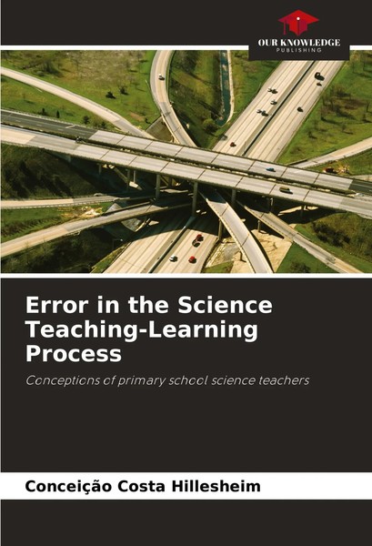 ConceiçãO Costa Hillesheim | Error In The Science Teaching-Learning Process-image