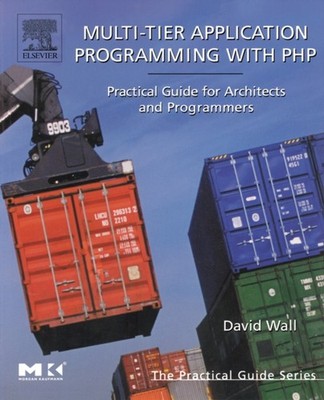 Wall - Multi-Tier Application Programming with PHP  Practical Guide fo - X555z
