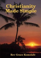 Rev Grace Komolafe | Christianity Made Simple | Taschenbuch | Englisch (2013)