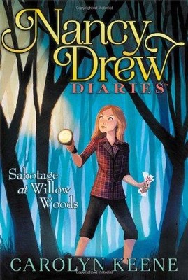 Sabotage in Willow Woods: 5 (Nancy Drew Tagebücher) - Keene, Carolyn