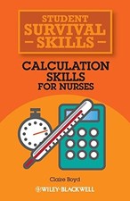 Calculation Skills for Nurses (Student..., Bo...