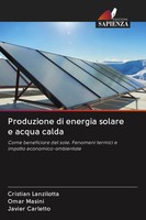 Cristian Lanzilotta (U. A.) | Produzione Di Energia Solare E Acqua Calda | Buch