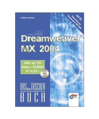 Macromedia Dreamweaver MX 2004, Seimert, Winfried