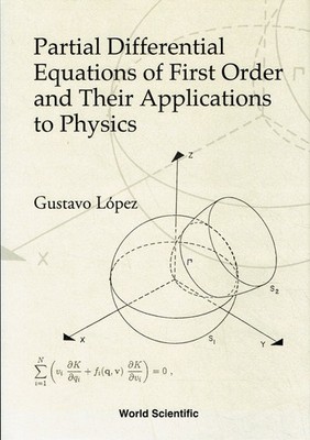Gustavo Lopez Partial Differential Equations Of First Order And Their Applicati