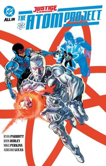 Justice League: The Atom Project John Ridley - Image 7