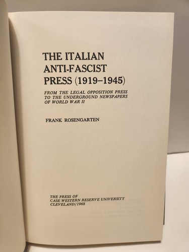 The Italian Anti-Fascist Press Book 1919-1945 Frank Rosengarten 1968 HCDJ Case - Picture 6 of 8
